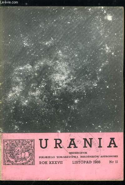 Urania n 11 - Pierwszy katalog gromad galaktyk, Program kosmos, Najslabsza zmienna zacmienjowa w obszarze polarnym naszej Galaktyki, Pochodnie sloneczne, jako indeks aktywnosci slonca, Obserwacje gwiazdy zmiennej VV Cephei, Ksiezyc przez lornetke