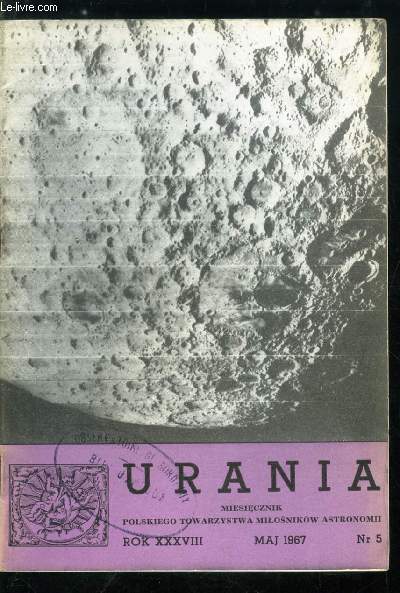 Urania n 5 - Nowy teleskop Obserwatorium Krakowskiego, Spadek deszczu meteorytow w Barwell, Kometa potopu biblijnego (Kometa Halley'a z roku 3850 p.n.e.), Ksiezyc przez lornetke (8), Nowe wartosci parametrow geomtrycznych i fizycznych dla planet