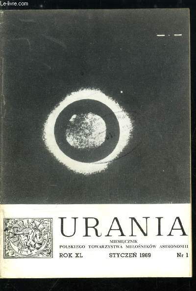 Urania n 1 - Wulkanizm ksiezycowy, Kopalne slady naladowanych czastek w meteorytach, O kandydatach na studia astronomiczne, Zalogowy lot kabiny Apollo 7 - Lot Sojuza-3, Dane techniczne rakiety Saturn-5, Fotograficzne obserwacje satelitow Marsa, Nowy