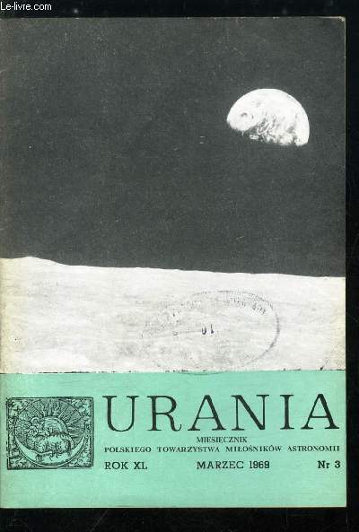 Urania n 3 - Okoloksiezycowy lot statku kosmicznego Apollo-8, Projekt budowy Centralnego Obserwatorium Astronomicznego, Program badan astronomicznych zalogi Apollo 8, Modelowanie uksztaltowania powierzchni Ksiezyca za pomoca maszyny cyfrowej, Dwa zdjecia