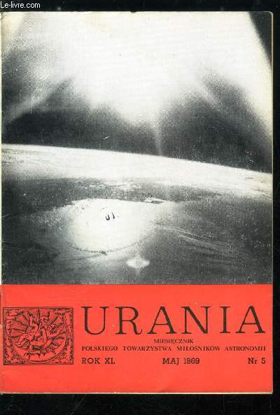 Urania n 5 - O grawitacyjnym efeckie Dopplera, Kosmologia dawniej i dzis, Czy na Marsie moze istniec zycie ?, W drodze na Ksiezyc (Lot Apollo 9), Sztuczne satelity i statki kosmiczne, Odkrycie nowych gwiazd podczerwonych, Nowy radio-inerferometr