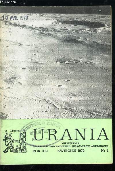 Urania n 4 - Gwiazdy nowe, Fizyka i chemia na Ksiezycu, Pierwsze rezultaty lotu sond Mariner 6 i 7, Ciagle przejscie od kwazarow do pulsarow, Gwiazda nowa zblizajaca sie do maksimum blasku, Jeszcze jedna teoria pochodzenia tektytow, I jeszcze raz o