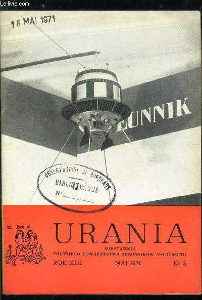 Urania n 5 - Mikolaj Kopernik, Figury rownowagi (2), Wystawa ksiezycowa w Planetarium Slaskim, Wielka opozycka Marsa, Badania probek ksiezycowych (10), Gwaltowny wzrost jasnosci kwazara NRAO 512, Trzeci pulsar w Galaktyce powiazany z pozostaloscia po