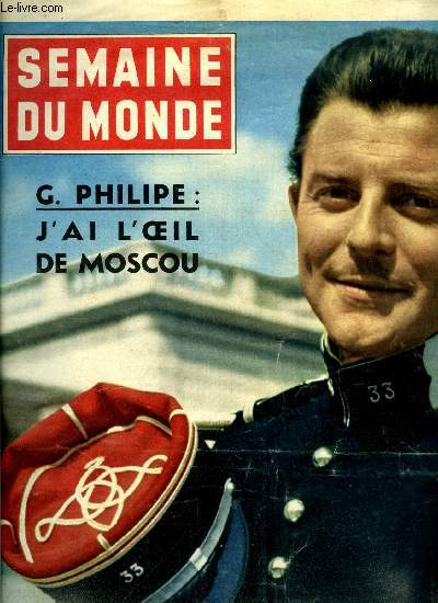 Semaine du monde n 156 - Menace par la Haute Eglise, combattue par Mountbatten, Margaret a cd, La saison thatrale reprend son second souffle avec les plus bavards des auteurs muets : Marcel Ayme, Jean Anouilh, La cuisine des anges ne manque pas