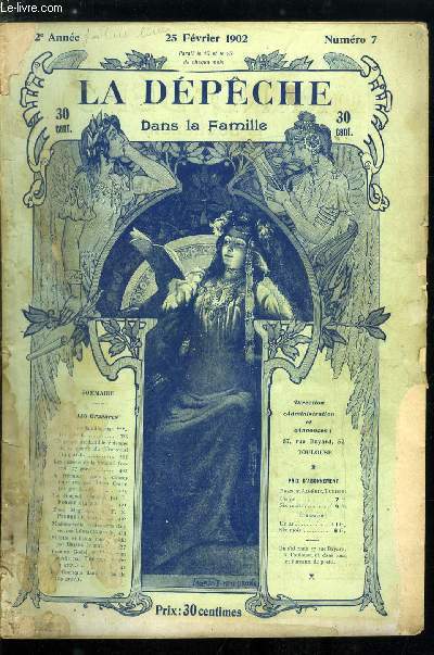 La dpche dans la famille n 7 - Le tzar en famille, Un peuple irrductible, pisodes de la guerre du Transvaal, Les dessous de la fraude a l'octroi, A frileuses paules, douces fourrures par Tho-Critt, Le guignol lyonnais par L. Forest, Tous magiciens