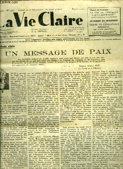 La vie claire n 105 - Un message de paix, La leon des lections par Jean Vidcoq, Quand les consortiums ripostent par H. Ch. Geffroy, La cl de l'nigme atlantide par Jurgen Spanuth, La sant sans vaccinations par H. Ch. Geffroy, Deux documents