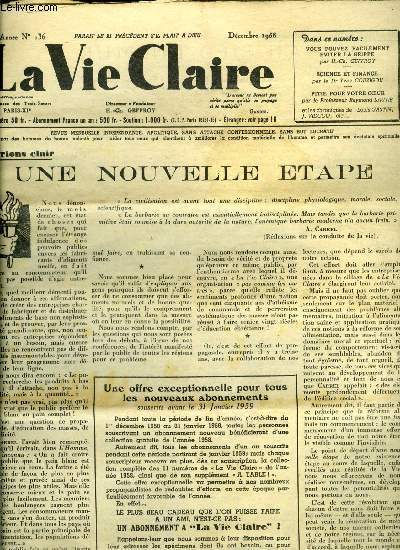 La vie claire n 136 - Une nouvelle tape, Au pied du mur par Jean Vidcoq, L'air aussi est empoisonn par H. Ch. Geffroy, Vous pouvez facilement viter la grippe par H. Ch. Geffroy, Science et finance par le Docteur Y. Couzigou, Rflexions sur le congrs