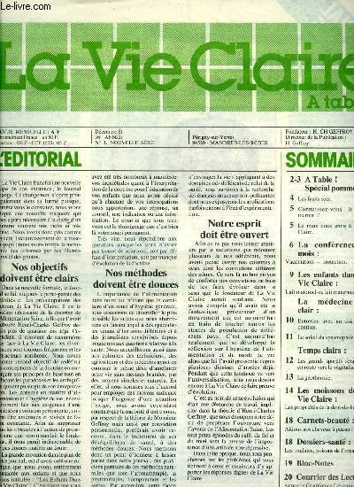 La vie claire - nouvelle srie - n 1 - A Table ! Spcial pomme - La pomme : sachons la choisir, Vaccination = protection ? ce n'est pas aussi simple par Michel Remy, Lait maternel ou lait maternis ?, Une alimentation saine est-elle suffisante pour nous