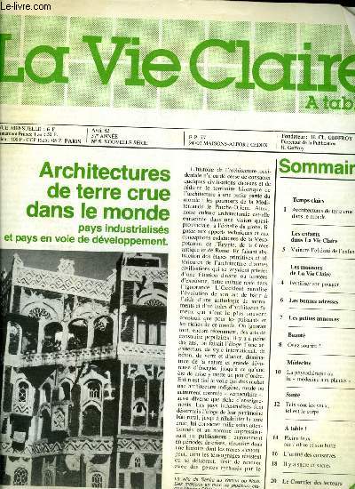 La vie claire - nouvelle srie - n 5 - Architectures de terre crue dans le monde, pays industrialiss et pays en voie de dveloppement, Vaincre l'obsit de l'enfant en douceur par Isabelle Czaczkes, Fertiliser son potager par Philippe Loubire, Osez