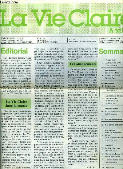 La vie claire - nouvelle srie - n 14 - A chacun son jardin, Pour paques, des chocolats, L'anne des laitues par Jean Paul Thorez, Le drainage lymphatique manuel, Phytothrapie et dermatologie par Jacqueline Josse, La nouvelle alimentation saine