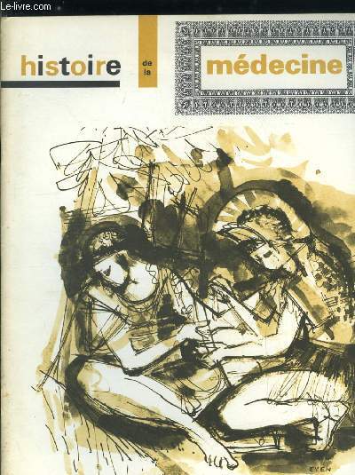 Histoire de la mdecine n 6 - Gilles de Rais devant la Mdecine et devant le mystique, Diversit est ma devise, Charles Marie de la Condamine par Andr Soubiran