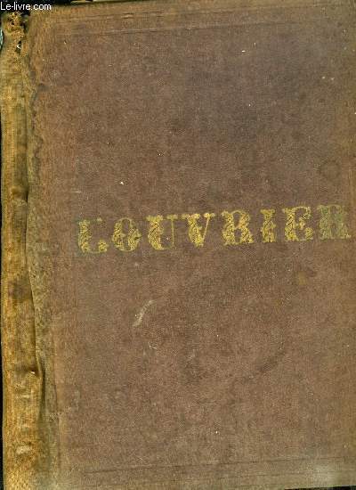 L'ouvrier anne 1874-1875 - Les compagnons du dsespoir par A. de Lamothe, Les deux cousins par Jean Grange, Les idoles par Raoul de Navery, L'auberge du point du jour par Jean Grange, Le bonnet enchant par Jean Grange, Les drames de la misre par Raoul