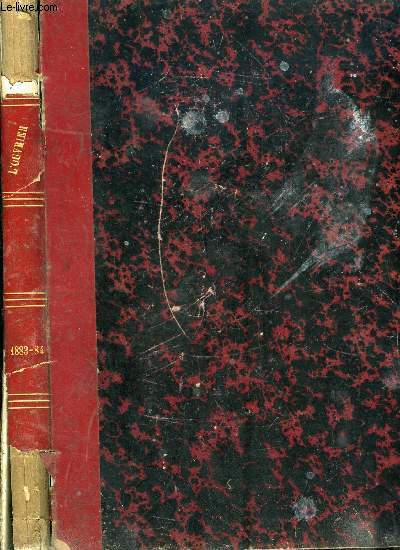 L'ouvrier anne 1883-1884 - Les repaires de Paris par Albertr Trevad, La lizardire par Henri de Bornier, Les Robineau par Jean Grange, Histoire d'un denier d'or par A. de Lamothe, Deux premires communions par Jean Grange, La maison de famille