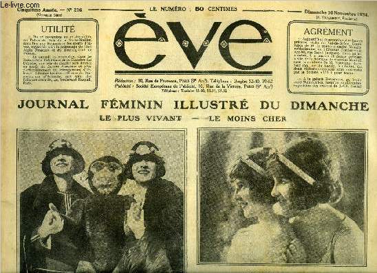 Eve n 216 - Les soeurs Guy, Les novak sisters, L'exposition J.C. Contel, Le lavage des mains, Le sourire du logis, Madame de chevreuse, ou la conspiration impnitente, La plume d'Autruche garnit nos robes et nos chapeaux d'hiver