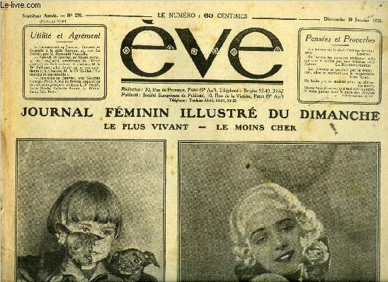 Eve n 276 - Trois amis, Clotilde Sakharoff dans sa dernire cration : la valse du chevalier a la Rose, Une fte de bienfaisance pour les soldats du rif, Vaccination antivariolique, Quand on fait du cinma par Rachel Devirys