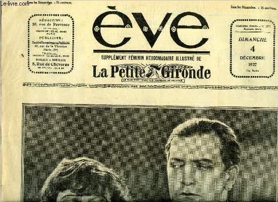 Eve n 375 - Celle qui domine : Soava Gallone et Lon Mathot, La sainte catherine a Bordeaux, La femme et l'automobile, Les flammes d'argent, L'heure des chiffons, Ricardo Cortez par Ren Study