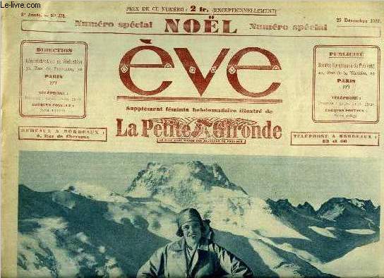Eve n 378 - Le ski, roi des sports d'hiver, La cuisine d'Eve, plats nouveaux par Paul Reboux, Les baraques de Noel, Dans les coulisses avec les clowns, La repue franche par Louis Pergaud, Le bilan de l'anne sportive fminine, Ivan Mosjoukine par Ren