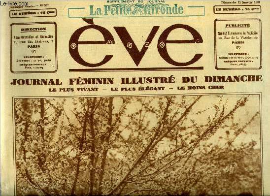 Eve n 537 - Sourire de printemps au pays du soleil levant, Le petit Jean Mercanton, Un lgant vtement au tricot, Au pays des jardins parfums, Les panneaux et les volants sur les jupes, La folle preuve, Traverse par Enguerrand de Ferrires