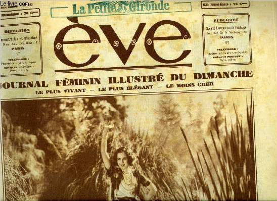 Eve n 543 - Les belles artistes chez elles : Mary Brian, Monte Carlo, oprette d'Ernst Lubitsch, par Paul Granet, Renouvelons coussins et napperons, Femmes mayas par Titayna, Le nouveau visage de la mode, La folle preuve par Jean de Barasc