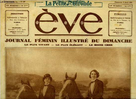 Eve n 549 - Les plaisirs de l'quitation, Marions nous par Paul Granet, Pour les heures tranquilles, Lalatou et bouba ou le divorce Poulho par Giorgie Montfort, Ce qu'il faut pour trotter, Le cri dans la tempte par Andre Sikorska, Mitsi par Delly