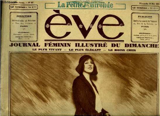 Eve n 557 - Un rcent portrait de Mme Ida Rubinstein, Gina Mans continuera-t-elle a jouer les femmes fatales ?, La maison de campagne, Quelques souvenirs sur nos prsidentes par Henry Cossira, La mode au bord de l'eau