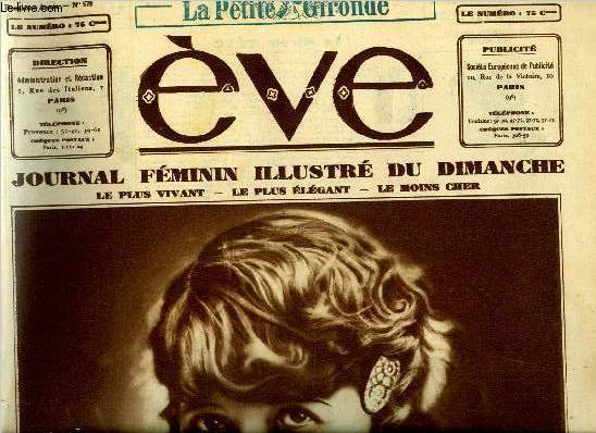 Eve n 579 - Mistinguett, Roland Toutain ou le jeune premier qui n'est pas comme les autres, Le matelass de couleur, L'impratrice josphine a l'exposition coloniale, L'hiver est a nos portes, Le secret de noirfontaine par Louis Derthal