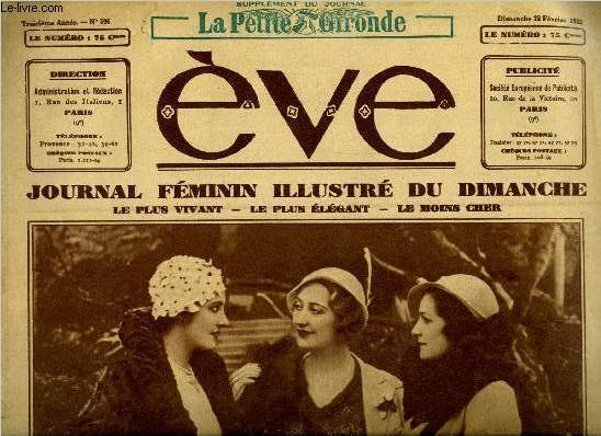 Eve n 596 - Trois des plus jolies jeunes filles d'Europe, Les prliminaires du mariage : le trousseau, le contrat, les cadeaux, Henry Garat, le plus photognique des jeunes premiers, Images d'Egypte par Lucie Paul Margueritte, Les jolis dessous
