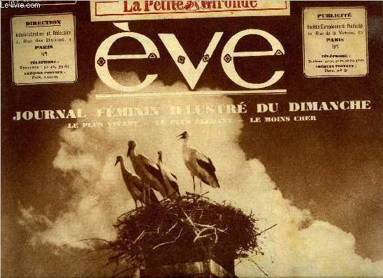 Eve n 651 - Sous le ciel d'Alsace, Le chasseur de chez Maxim's, Si Eve avait paru en octobre 1970, Giboules de mars, Comme un conte de fes par Delly, Le centenaire d'un grand cuisinier Antonin Carme