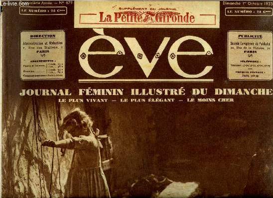 Eve n 679 - Fin de vacances, Un jeune premier a la mode, Henri Garat, Le dcor du home - rideaux et fentres, La seconde madame Danton par Marie Maindron, Choisissez vos fourrures, La passion de Maitre Javille par Yvette Prost, Le secret de Tante Jospha