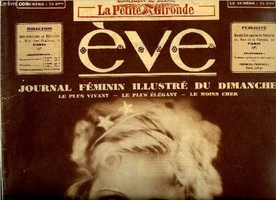 Eve n 690 - Mlle Madeleine Ozeray et la guerre des valses, Exposition internationale fline, Girls de studio par Ren Study, Une parure d'ensemble pour les sports d'hiver, Vieille France et l'amricaine par Yvette Prost, Le charme des coiffures nouvelles