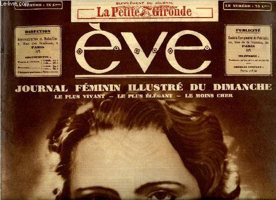 Eve n 704 - La nouvelle Fdora : Mlle Marie Bell, En bavardant avec Florelle, Le capricorne par Gine Brah, Les belles conteuses ou les fes a la mode par Edmond Pilon