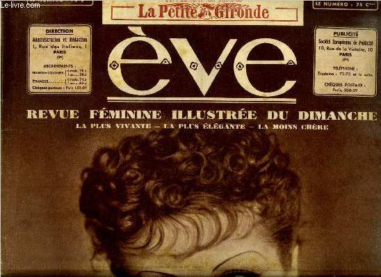 Eve n 807 - La russite de la blonde Yvette Lebon, Eve au studio, Nains et bouffons par Batrice Cara, La femme lgante dans l'intimit, L'trange fils du comte d'Uskow par Max du Veuzit, L'idylle bleue par C.A. Gonnet