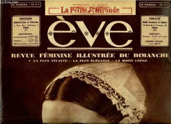 Eve n 812 - Les femmes de coeur par Boisyvon, Psychologie enfantine, chatiments corporels, Le sceptique Jules Berry, Eve au studio, Le dragon dans la lgende par Anita Conti, Plis et fronces, L'trange fils du comte d'Uskow par Max du Veuzit, L'idylle