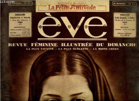 Eve n 814 - Comment les persanes perdirent le voile par Boisyvon, Une vedette fort occupe Rene St Cyr, Avec 35 F en poche a travers la Nouvelle Caldonie, un coin de France aux Antipodes par Rene Hamon, Madame chez elle, L'idylle bleue par C.A. Gonnet