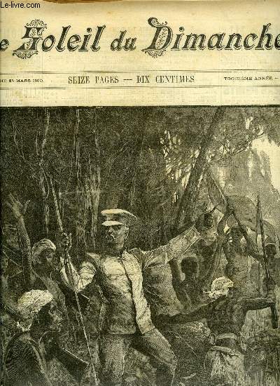 Le soleil du dimanche n 12 - L'explorateur Stanley arrive aux confins de la fort mystrieuse, La conqute de l'Afrique par Jacques Breton, Le vent, composition de M. Lepre, La reprsentation de retraite de M. Maubant, dessin de M. Toussaint, L'arme