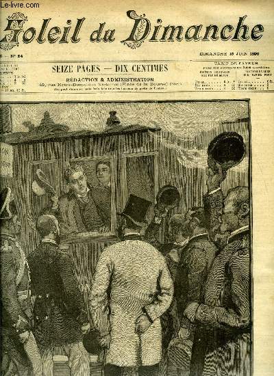 Le soleil du dimanche n 24 - Le second exil - le duc d'Orlans passe la frontire a Delle, dessin de Grardin, Le duc d'Orlans par H. de Krohant, Le message par Louis Collas, La dernire classe, Monseigneur le comte de Paris, entour de son service