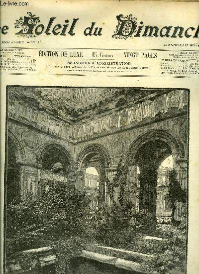 Le soleil du dimanche n 46 - La dmolition des ruines de la cour des comptes, l'ancienne salle des ftes, Beaux-arts, le bouquet de fte, La grive, La mort de premire classe par Quatrelles, La messe des sminaristes, Le dpart de la classe, dessin