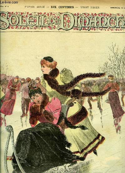 Le soleil du dimanche n 2 - Plaisirs d'hiver - les patineuses, aquarelles de M. Vallet, Un crime par Paul Georges, A table par Franois Coppe, La parure de la morte par Henri Sbille, Un futur dans les neiges par Victorien Maubry, Comme vous tes drole