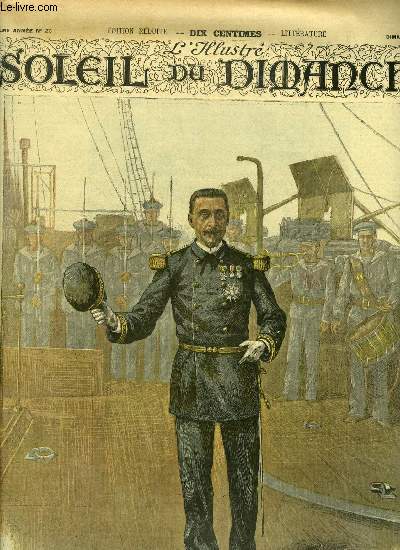 L'illustr, soleil du dimanche n 26 - L'amiral Gervais, chef d'tat major de la marine, aquarelle de M. Chartier, L'honneur est satisfait par Jules Moinaux, Le maitre de Forges par Georges Ohnet, La reddition de Grenade, tableau de Pradilla, Monsieur