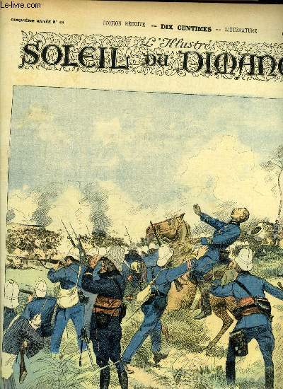 L'illustr, soleil du dimanche n 43 - La mort du commandant Faurax au Dahomey, aquarelle de Morel, Xavier Marmier par C. de La Morlire, Les deux saints par Jules Lemaitre, Vieux cheval par Ernest Noir, Les voyages par Jean Ajalbert, Un rendez vous