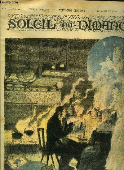 L'illustr, soleil du dimanche n 52 - Rveillon breton, aquarelle de Parys, La sonnette par Emile Fouvillon, L'opinion de Jean par Alfred Capus, Le philosophe Norbert par Albert Cim, Physiologie du tabac par H. de Balzac, Bb pneumatique par Carolus