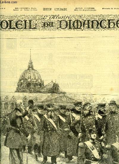 L'illustr, soleil du dimanche n 6 - Une revue aux Invalides - le dfil, composition de Charles Morel, Conte de Carmel par Andr Theuriet, La prsentation de l'hritier, d'aprs le tableau de M. Schmutzler, Bzie par Edouard Burton, Au coeur