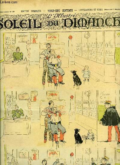 L'illustr, soleil du dimanche n 40 - La consigne avant tout, aquarelle de M. E. Thelem, Souvenirs du collge d'Eu par Gaston Leroux, Chasse allemande par Edmond About, Dombey et fils par Charles Dickens, Pcheur d'Islande par Pierre Loti, Viviane