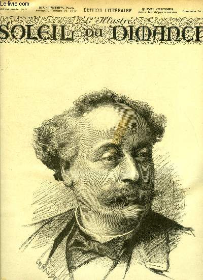 L'illustr, soleil du dimanche n 3 - M. Alexandre Dumas, de l'acadmie franaise, nomm Grand Officier de la Lgion d'honneur, Berthe par Pierre de Courcy, En battue par Jacques de Lozres, L'embarras du choix (suite) par P. Letourneur
