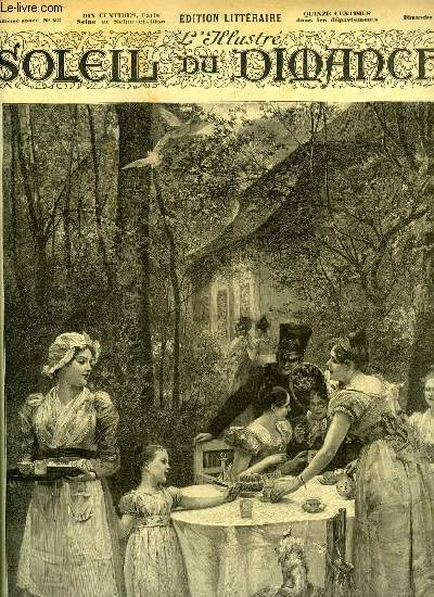 L'illustr, soleil du dimanche n 23 - Une partie de campagne sous la restauration, Le casque par Fernand Beissier, Dans la foule par Ch. de Coynart, La saison a Londres, a Hyde Park, La comdie des salons par Marie Anne de Bovet, Chantilly par Charles