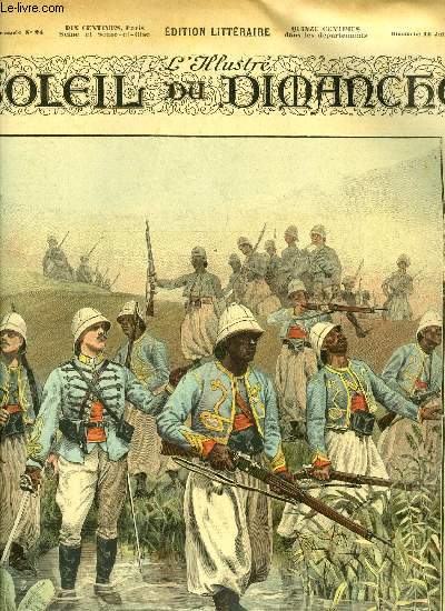 L'illustr, soleil du dimanche n 24 - Sur le chemin de Tananarive - tirailleurs algriens en reconnaissance, composition de Lalauze, gravure de Lorenzo, Le pot au feu de la poule au pot, Le conseiller de prfecture par Alphonse Daudet, La flotte anglaise