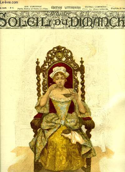 L'illustr, soleil du dimanche n 9 - Avant le bal masqu, d'aprs l'aquarelle de M. Duboy, L'haliotide par Emile Pouvillon, Akmioutis par Jean Reibrach, Un baptme en 1793 par Gette de la Saudray, Enfant des rues par Georges de Lys, La cavalcade du mardi