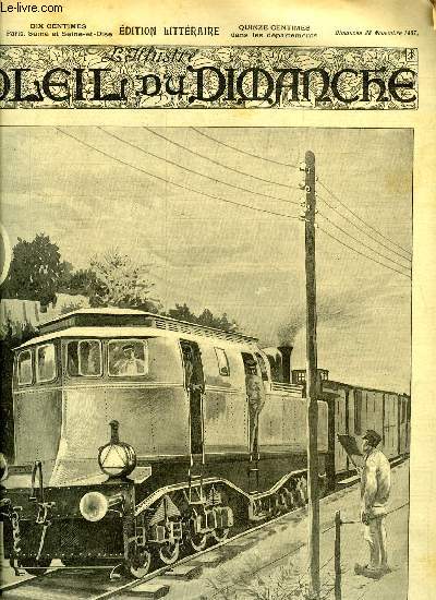 L'illustr, soleil du dimanche n 48 - La nouvelle locomotive lectrique, Le miracle du violoncelle par Raphael Lightone, Concours littraire - La vierge au hochet par Georgzs de la Jaussaie, Un pote allemand au XVIe sicle par Pascal Forthuny, Le rve