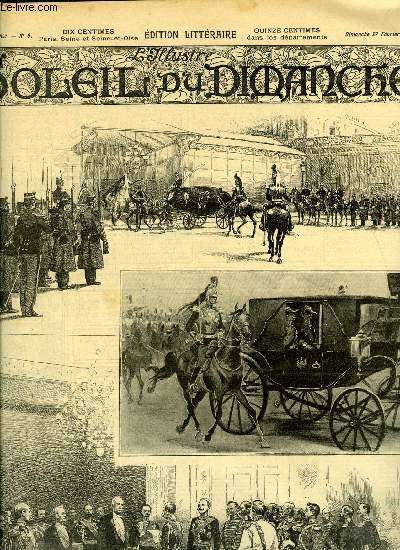 L'illustr, soleil du dimanche n 9 - Le nouvel ambassadeur de russie, La rosace par Jean Rameau, Le phnomne par Courteline, Suzanne Reichenberg par Arsne Alexandre, L'amazone par Ogier d'Ivry, Un naufrage par Marie Krysinska, La bande des habits noirs