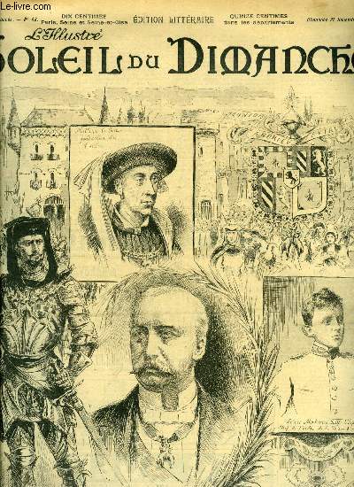 L'illustr, soleil du dimanche n 48 - La toison d'or, remise de cet ordre au prsident de la Rpublique, Un moment de repos par Alonzo Perez, Judith Renaudin par Pierre Loti, Le parloir par Jean Sigaux, Avant la chasse a courre, le rendez vous, Lubette